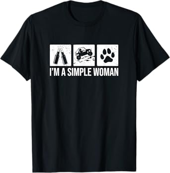 I'm A Simple Woman - Beer UTV & Dogs, SxS Side-By-Side T-Shirt