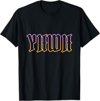 YHWH Yahweh Hebrew God Jewish Christian Religious T-Shirt