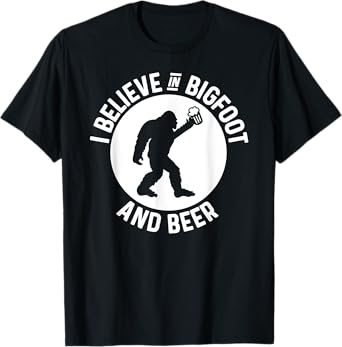 I Believe In Bigfoot & Beer Funny Sasquatch T-Shirt