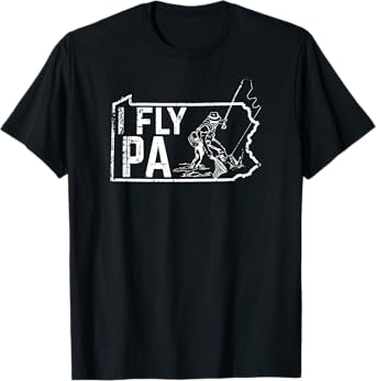 Pennsylvania Fly Fishing Fisherman T-shirt T-Shirt