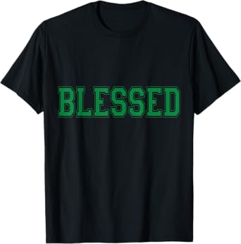 Christian T Shirts Blessed (Green)