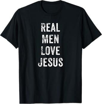 Funny Real Men Love Jesus Christian VBS Church Gift T-Shirt