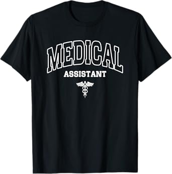 Medical Assistant MA CMA Nursing Doctor Assistant Student T-Shirt