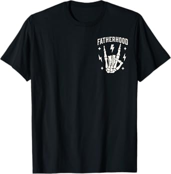 Fatherhood Rock Skeleton Funny Dad Life Fathers Day New Dad T-Shirt