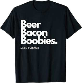 Beer Bacon Boobies T-Shirt