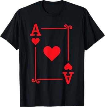 Playing Cards Costume - Ace Hearts Card - Ace Card T-Shirt