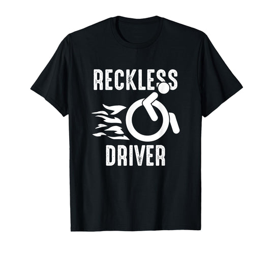 Handicap Wheelchair Life Wheelchair User Funny Wheelchair T-Shirt