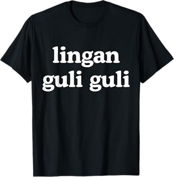 Lingan Guli Guli Meme Funny T-Shirt