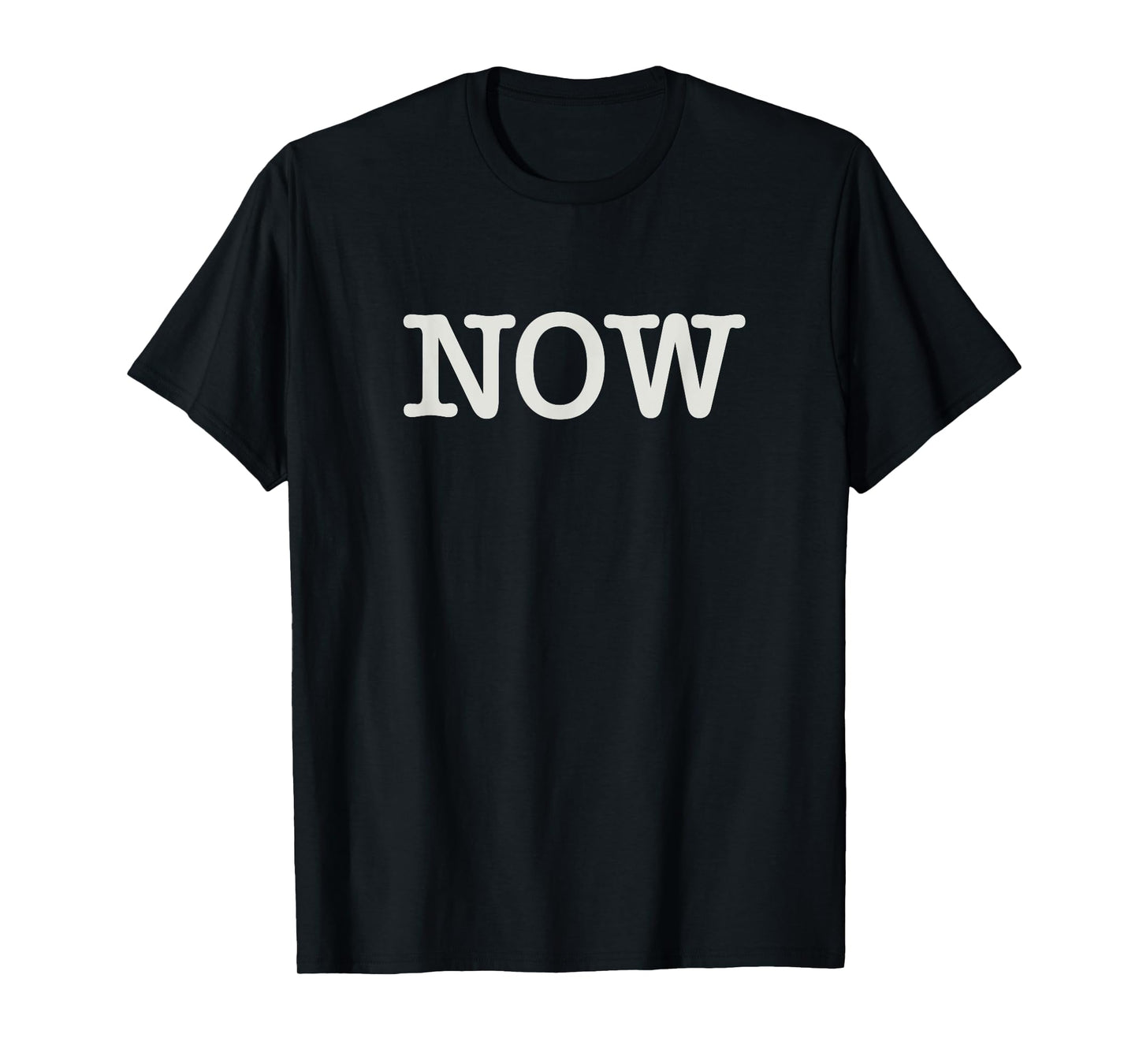 "NOW" The Power of Presence. Spiritual Awakening T-Shirt