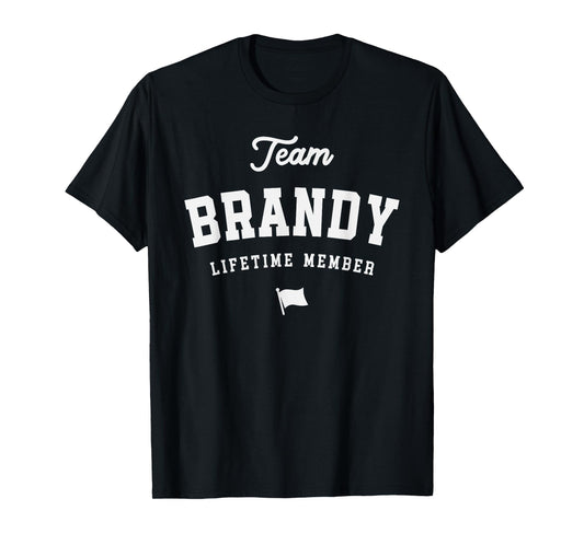 Team Brandy Lifetime Member Funny Name Brandy T-Shirt