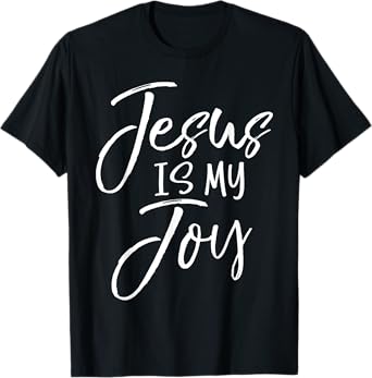 Jesus is my Joy Shirt Cute Christian Praise & Worship Tee T-Shirt
