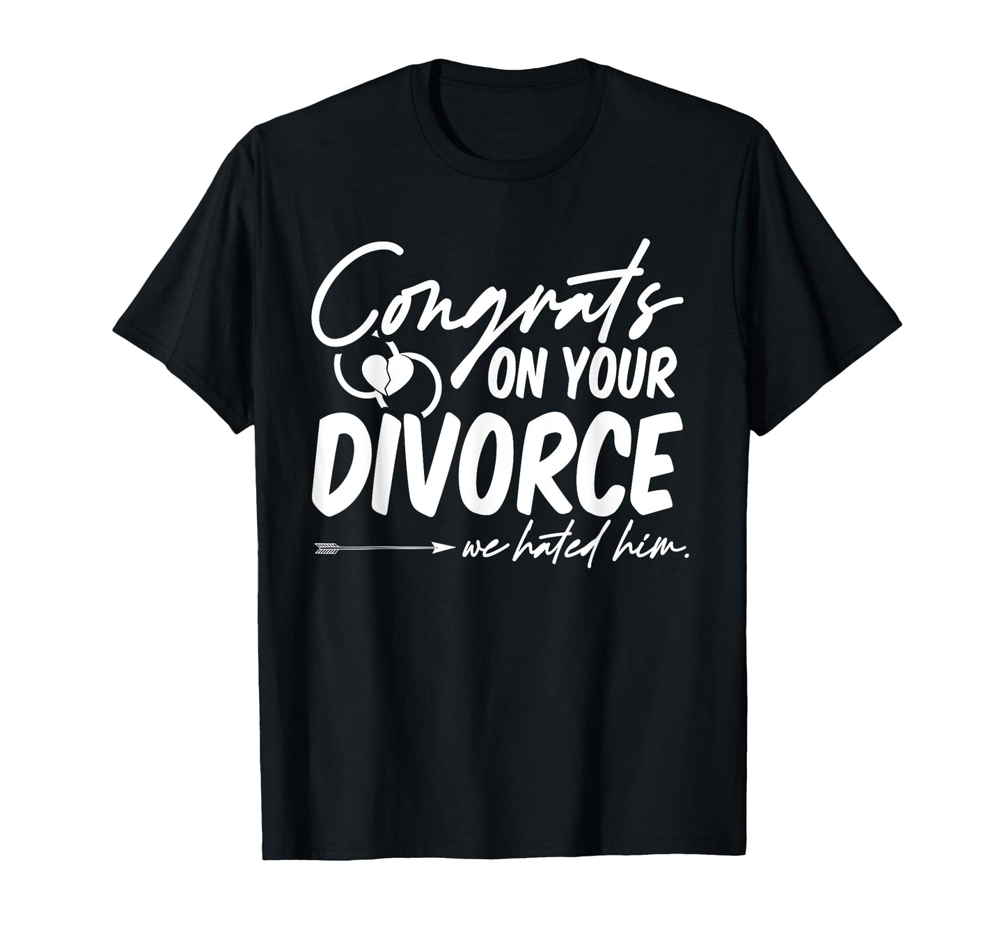 Divorcee Funny Divorce Support Ex-Wife Ex-Husband Sarcastic T-Shirt