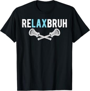 Lacrosse Re Lax Relax Bruh Funny Humor Joke Boys Kids Men T-Shirt