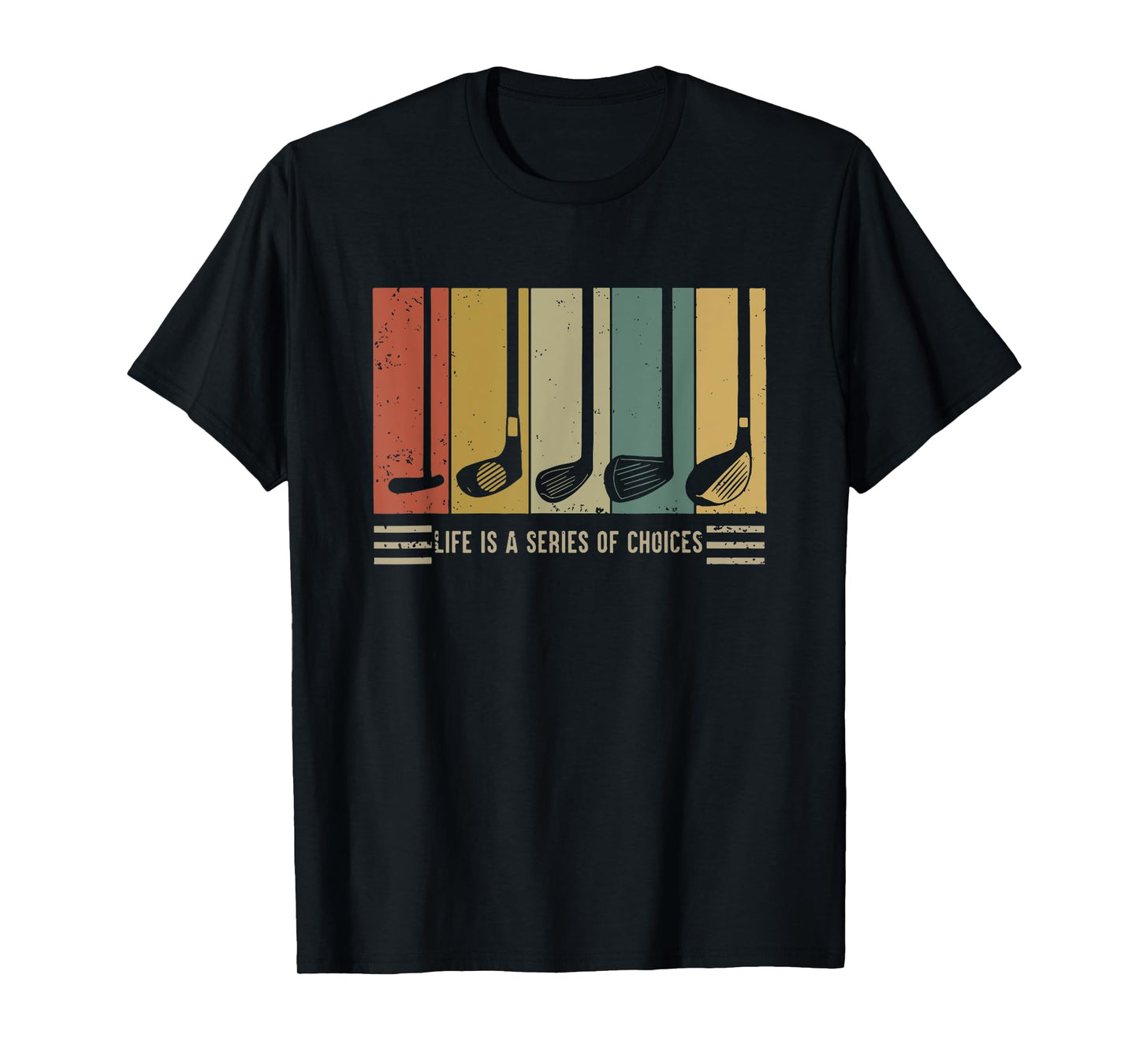 life is a series of choices golf T-Shirt