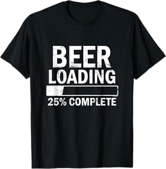 Beer Loading Funny T-Shirt
