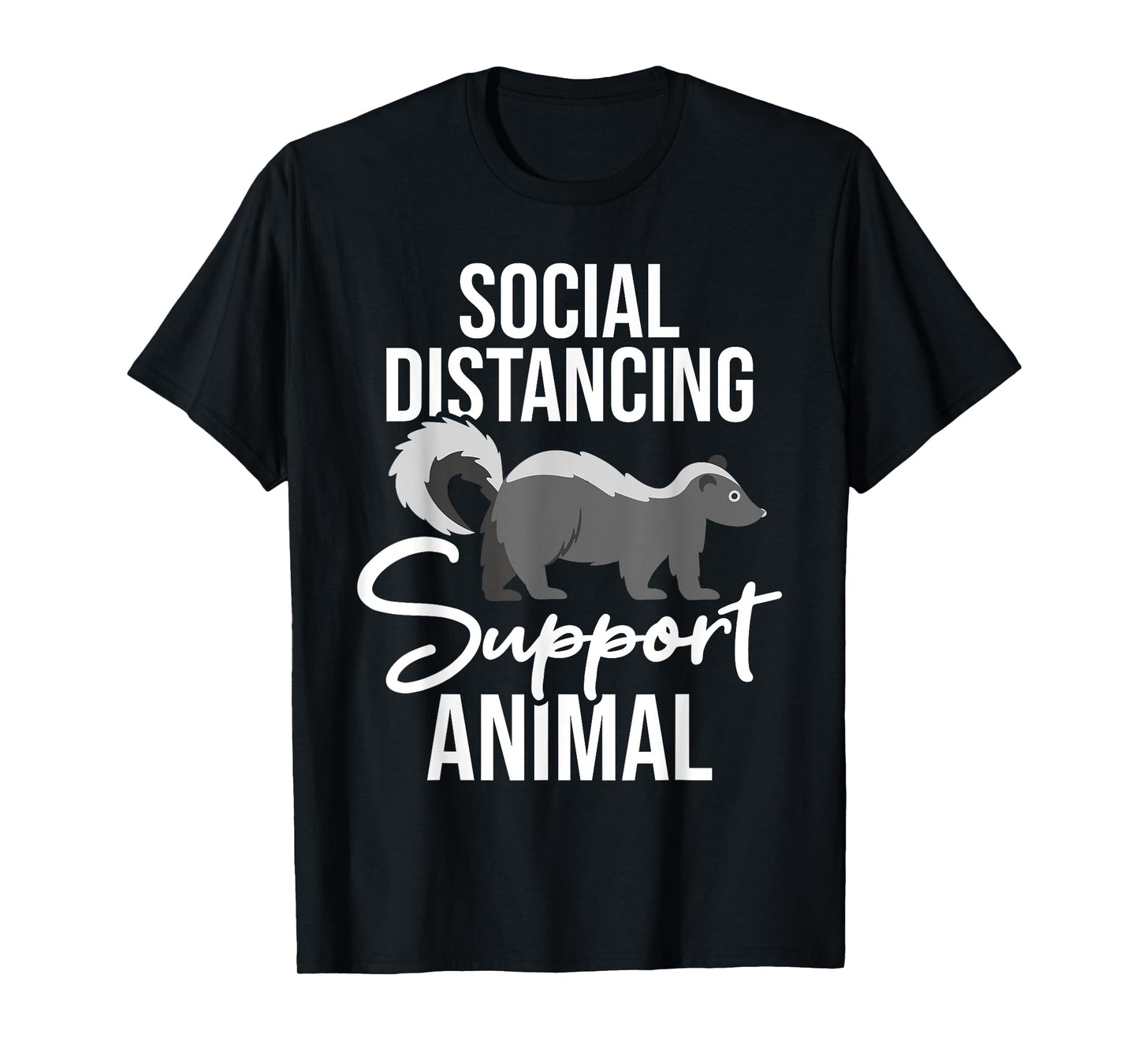 Social Distancing - Skunk Wildlife Lover Zookeeper Zoologist T-Shirt