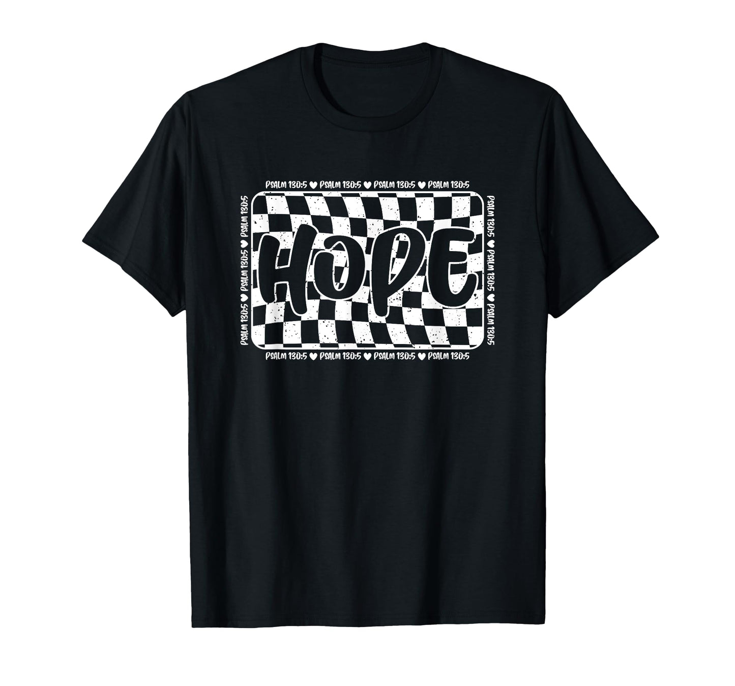 Hope Psalm 130:5 Checkerboard Inspirational T-Shirt