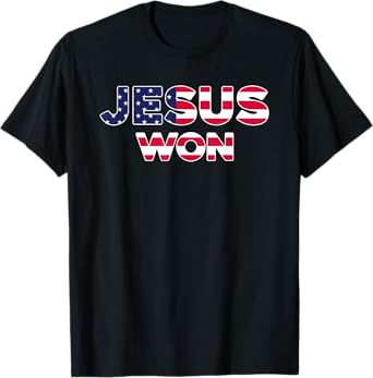Jesus Won American Flag Christian Faith Spiritual T-Shirt