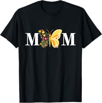 Mother's Day Butterfly Mom Mommy Mama Cute Insect Flower T-Shirt