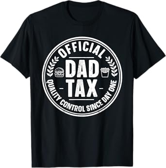 Official Dad Tax Logo Funny Daddy Papa Father's Day Mens T-Shirt