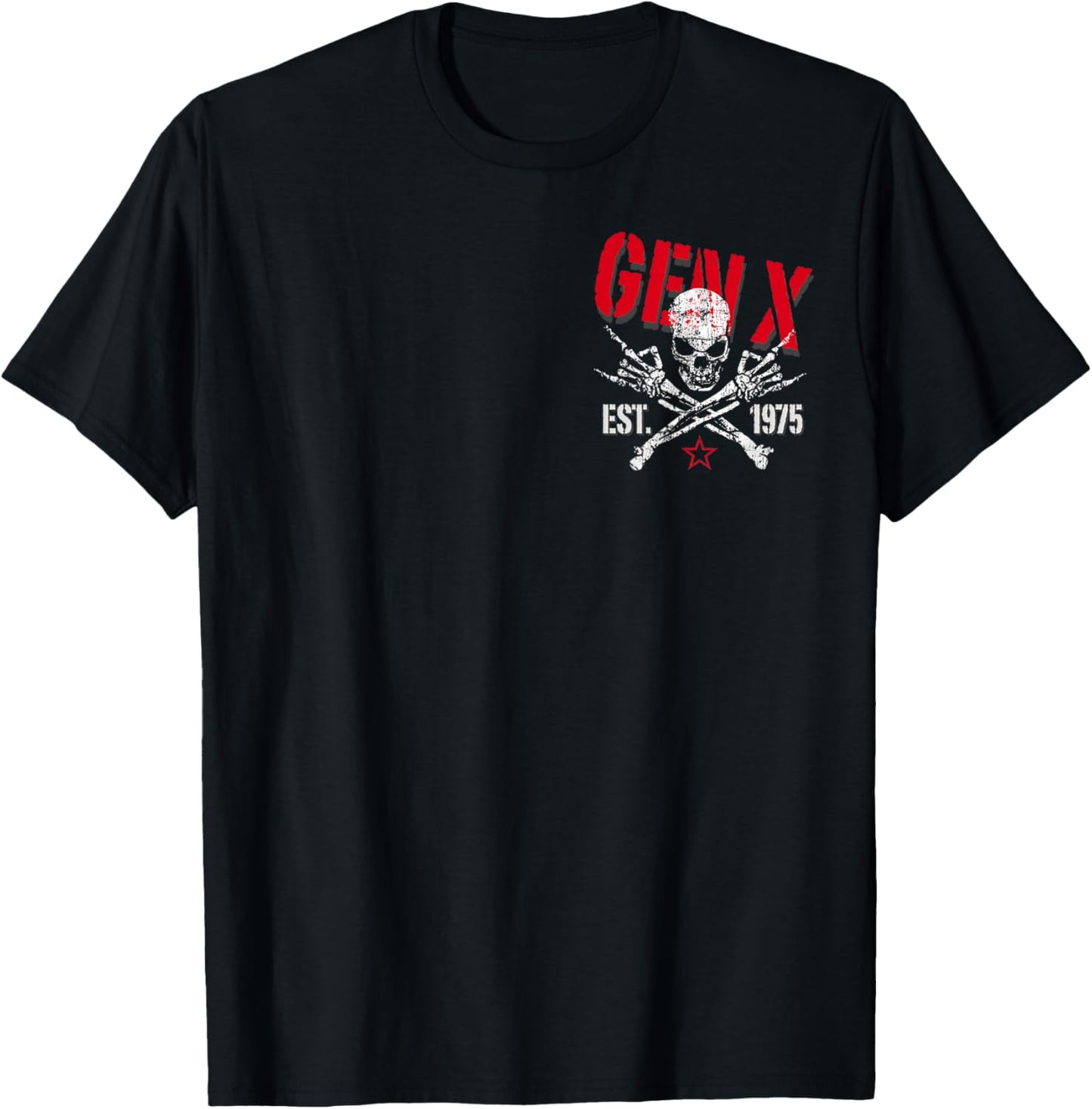 Gen X EST 1975 Before All You Sissies Were Born Skull T-Shirt