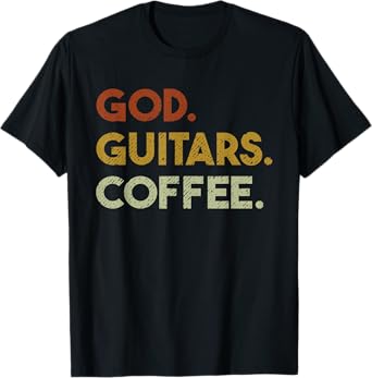God Guitars Coffee - Christian Men Guitar Worship T-Shirt