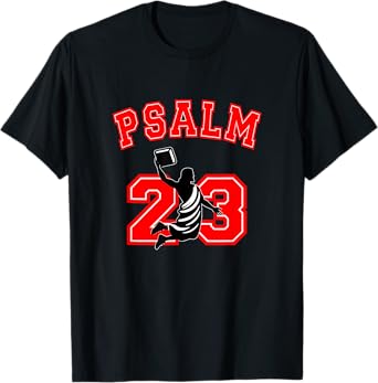 Psalm 23 Jesus Bible Dunk Yahweh Funny Faith Based Christian T-Shirt