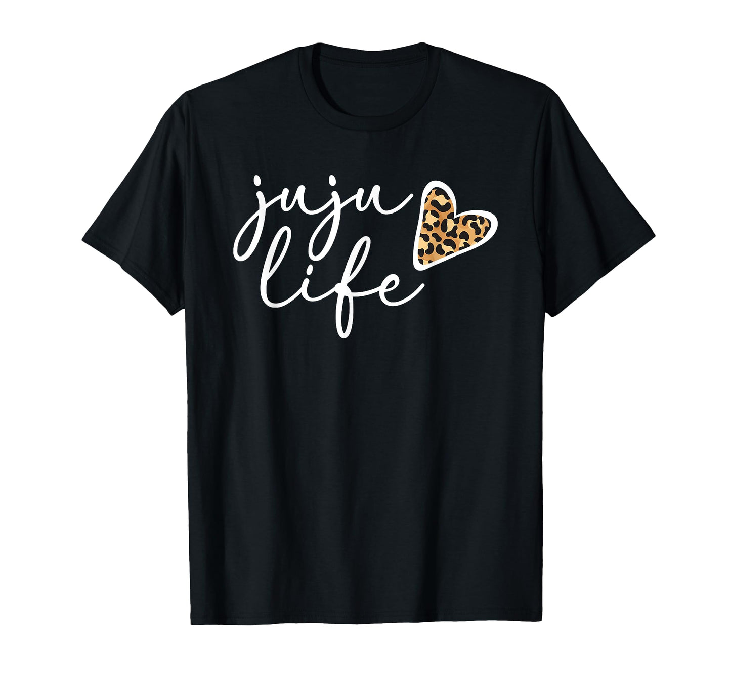 Juju Life Juju Grandma Heart Juju Grandmother T-Shirt