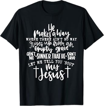 Let Me Tell You About My Jesus Gift T-Shirt