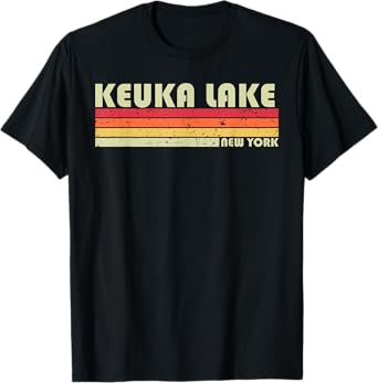 KEUKA LAKE NEW YORK Funny Fishing Camping Summer Gift T-Shirt