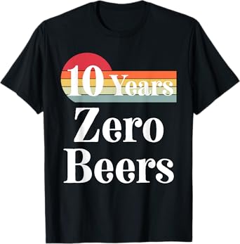 10 Years Sober Recovery Celebrate Ten Years Sobriety Date T-Shirt