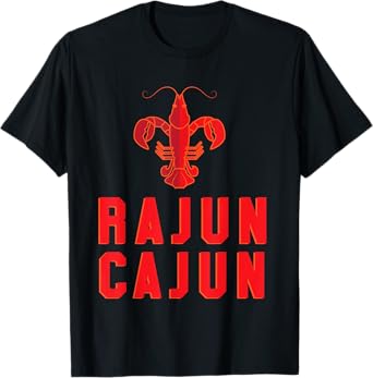 Rajun Cajun Red Hot Crawfish Boil Party Festival Shirt T-Shirt