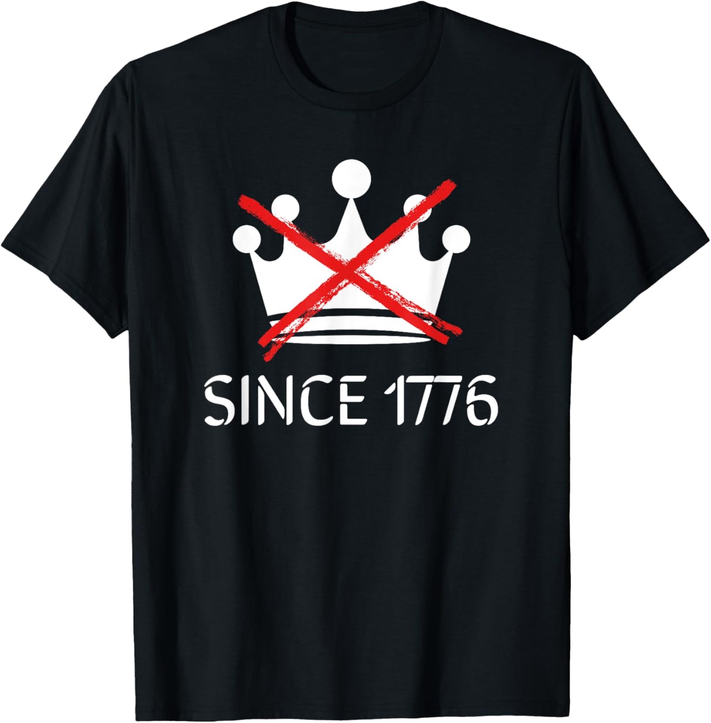 Rejecting Kings Since 1776 Patriotic USA 4th Of July T-Shirt
