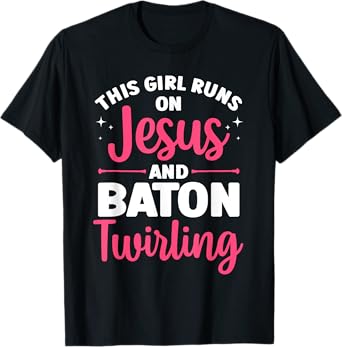 Baton Twirling Art For Women Girls Color Guard Baton Twirler T-Shirt
