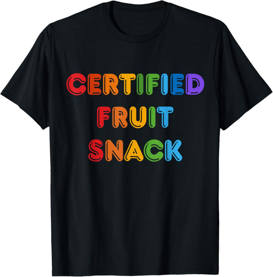 Certified Fruit Snack Lgbt Lesbian Bisexual Gay Pride Month T-Shirt