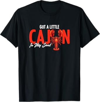Cajun In My Soul American Louisiana Crawfish Cajun T-Shirt