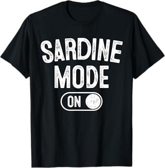 Sardine Mode On Costume Funny Sea Animal Gift Marine Fishing T-Shirt