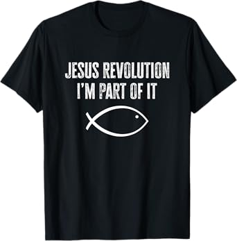 Jesus Revolution I'm Part of it - Marked by Jesus T-Shirt