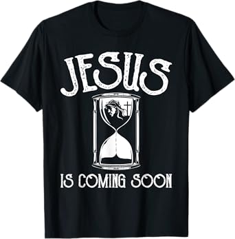 Jesus Is Coming Soon - Christian Religious Bible Church T-Shirt