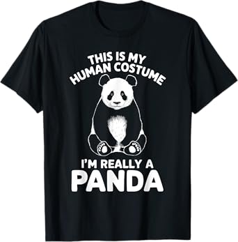 This Is My Human Costume I'm Really A Panda Halloween T-Shirt