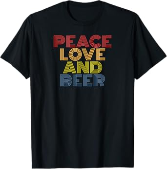 Peace Love And Beer retro 70s vintage T-Shirt