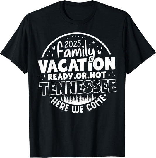 Tennessee Smoky Mountains Family Vacation Gatlinburg 2025 T-Shirt