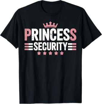 Princess Security Boys Big Brother Vintage Birthday Dad Mom T-Shirt