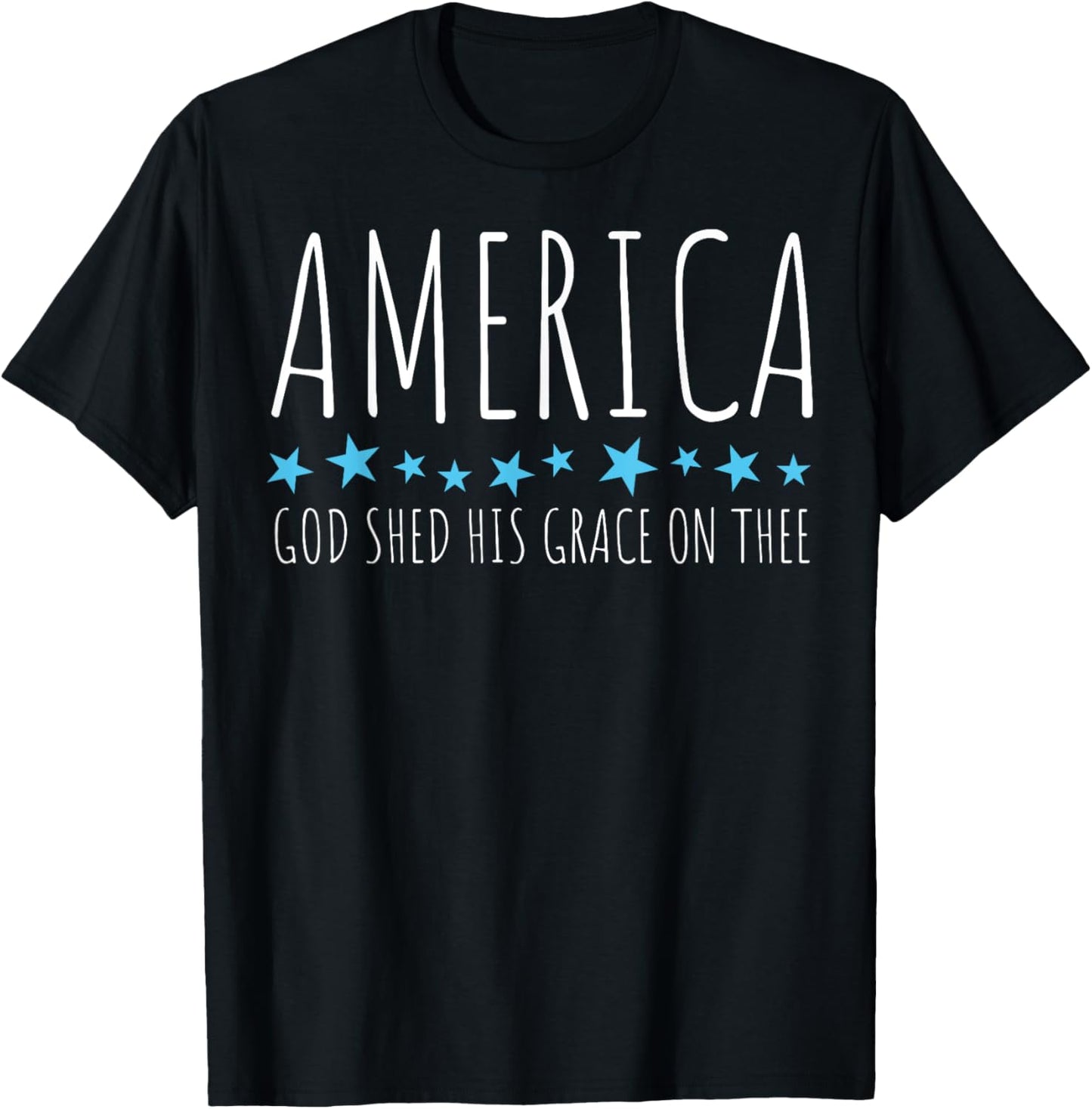 America God Shed His Grace On Thee T-Shirt