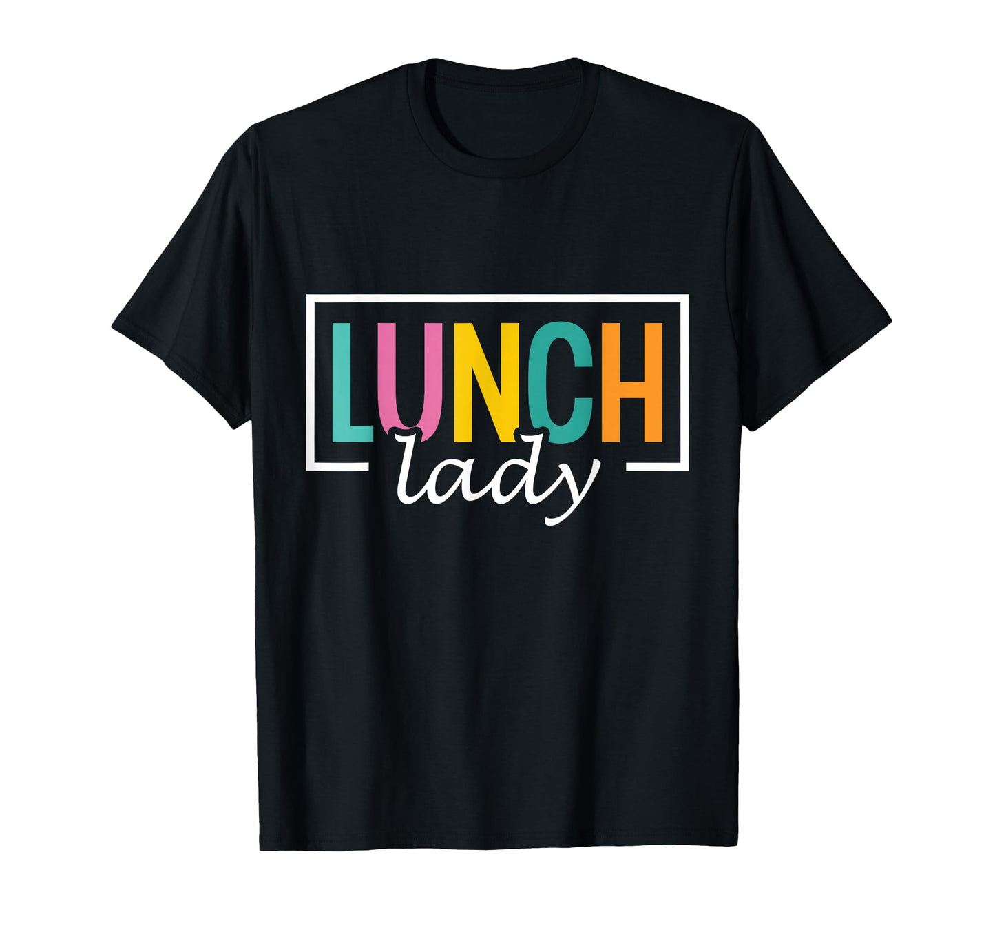 Lunch Lady School Lunchroom Ladies Cafeteria Worker T-Shirt