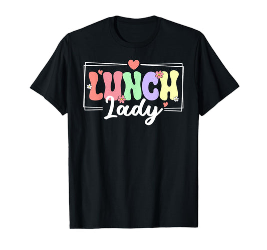 Lunch Lady Life Back To School Tee T-Shirt