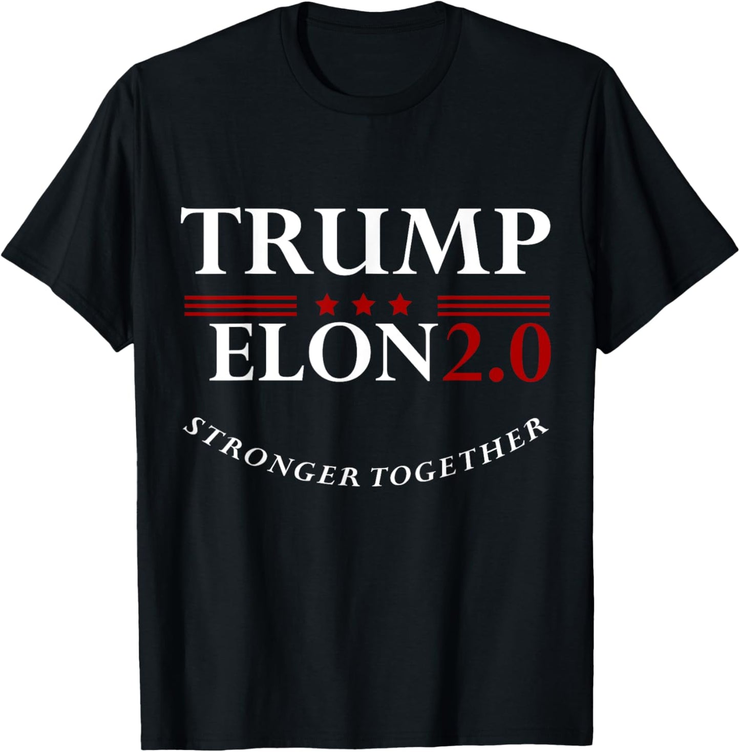 Trump Elon 2.0 Men Women Trump Musket T-Shirt