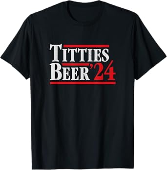 Titties Beer 2024 - Parody retro election campaign T-Shirt