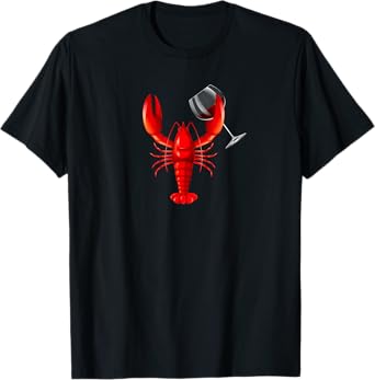 Funny Wine Drinking Lobster Red Crawfish Wine Lovers Gift T-Shirt