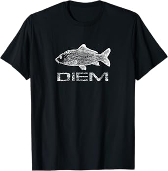 Carp (Carpe) Diem Fishing Fish T-Shirt